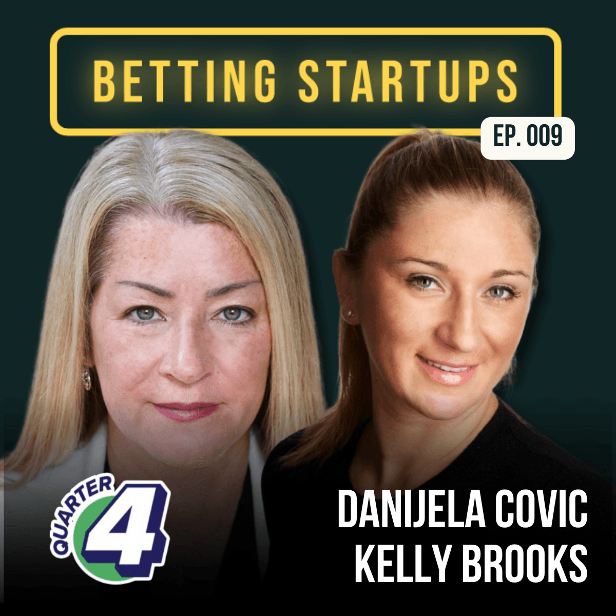 Danijela Covic & Kelly Brooks, Quarter4