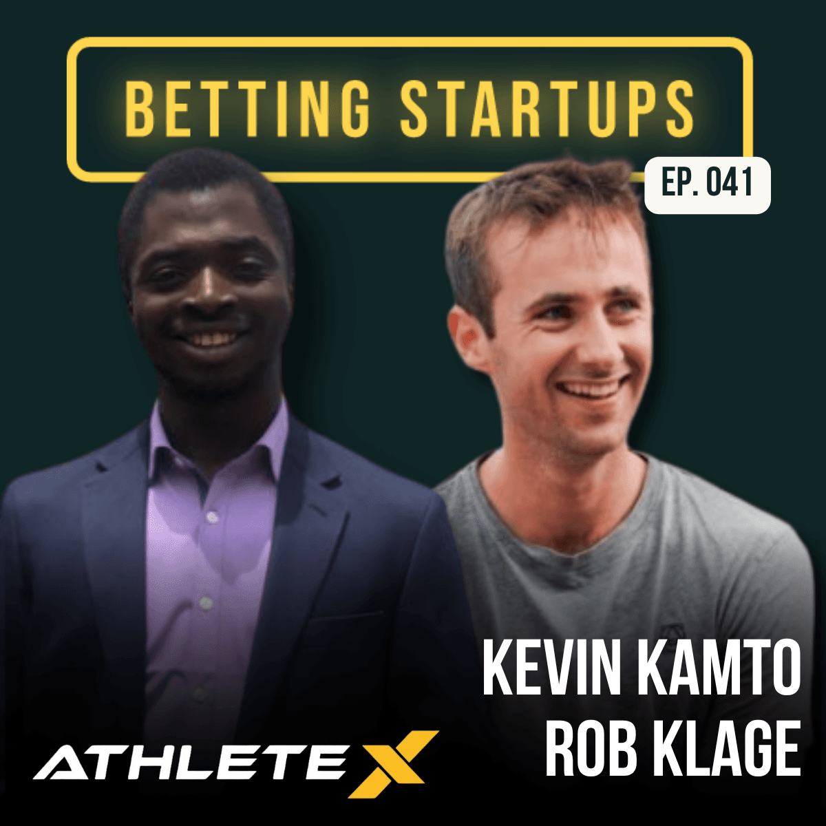 Kevin Kamto & Rob Klages, AthleteX