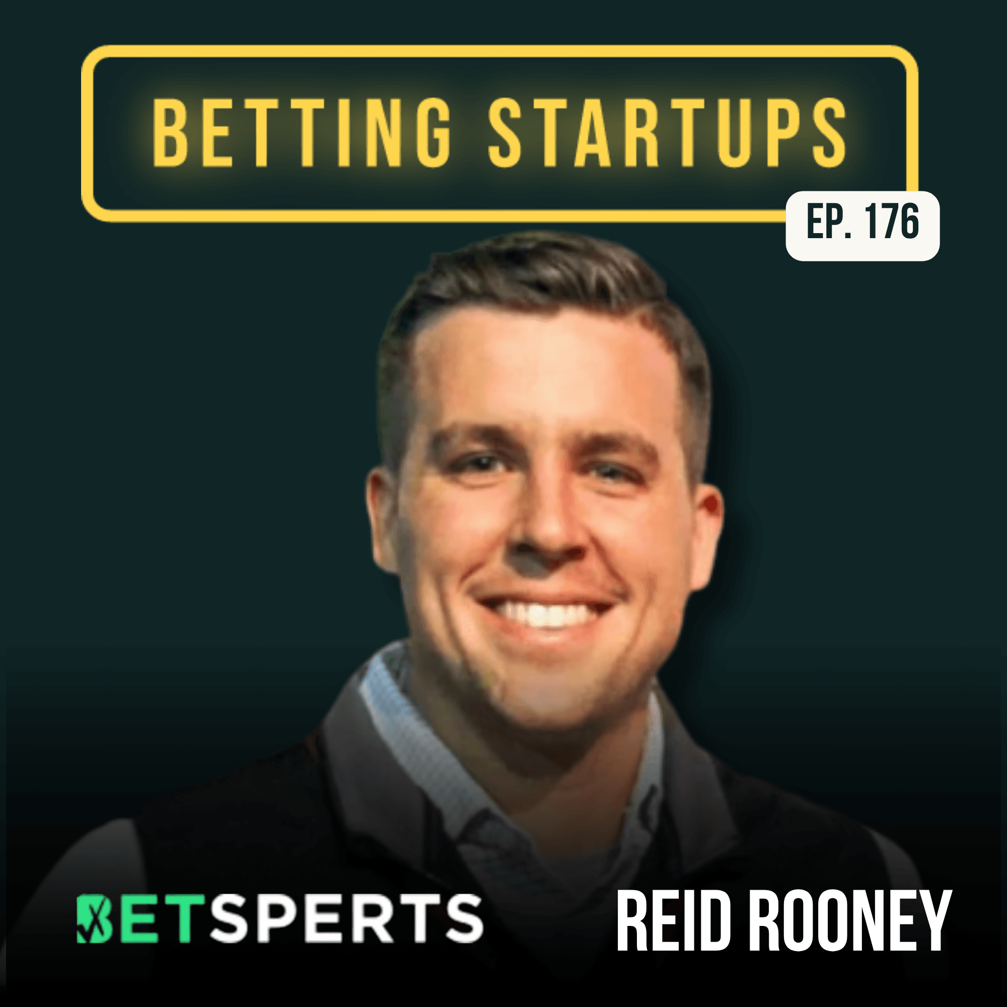 Ep. 176: Scaling through a multi-brand rollup strategy w/ Reid Rooney from Betsperts Group